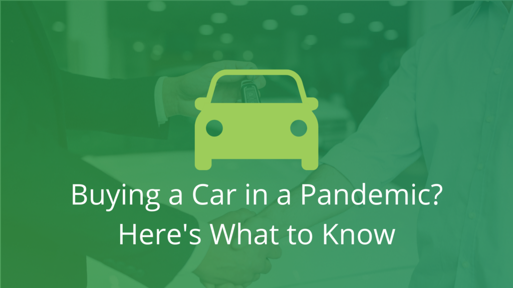 Buying a car in a pandemic