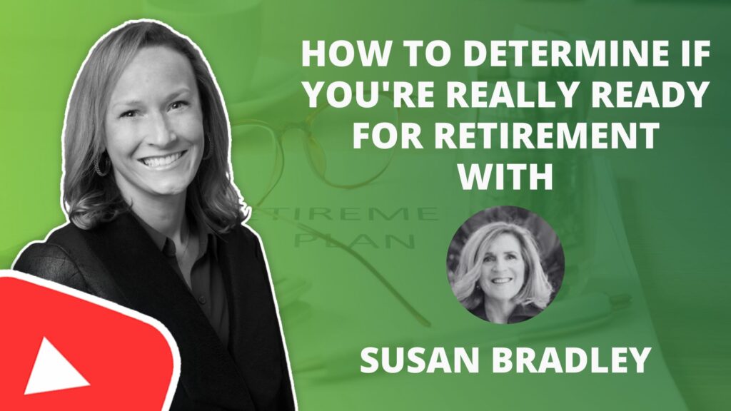 How to determine if you're ready for your retirement transition