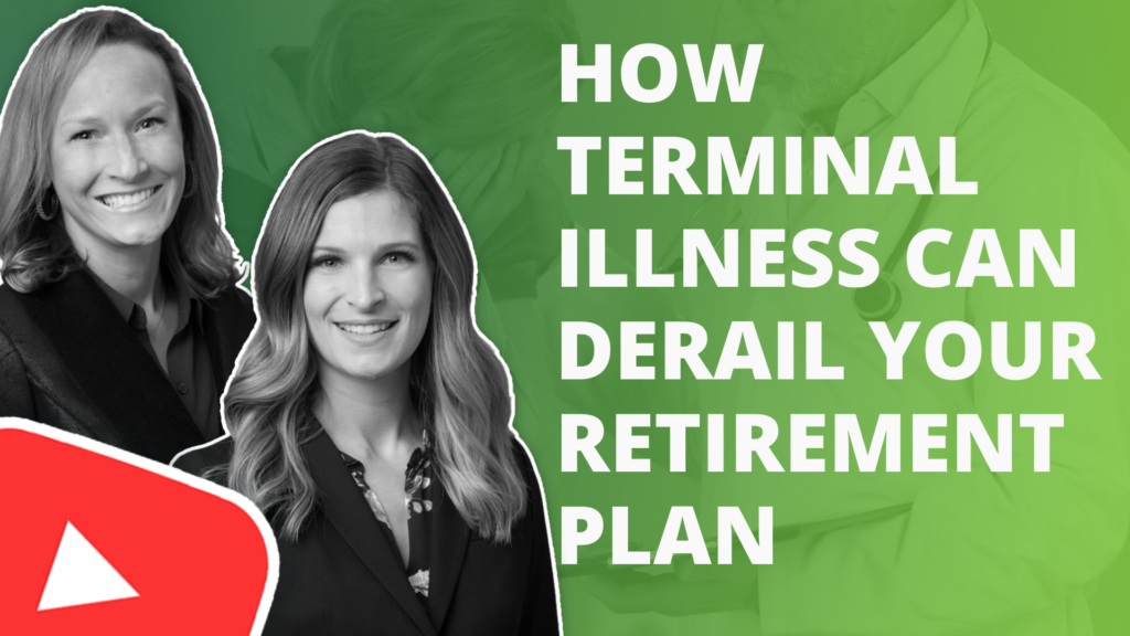 How terminal illness can derail your retirement plan