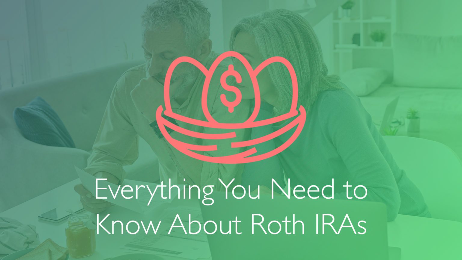 Everything You Need to Know About Roth IRAs Financial Symmetry, Inc.