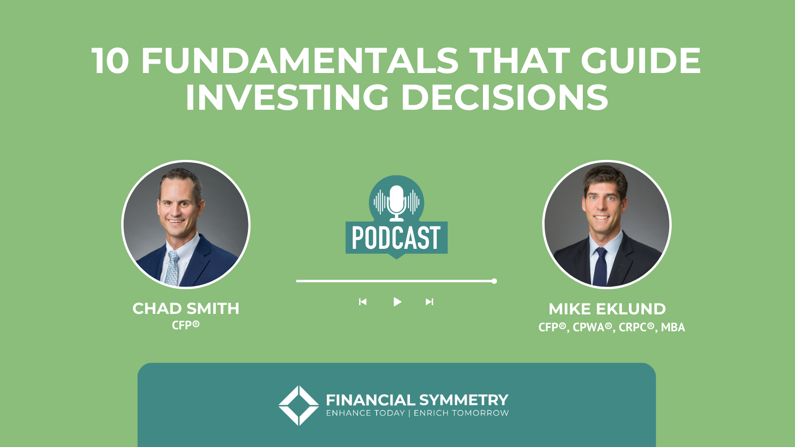 10 Fundamentals That Guide Investing Decisions