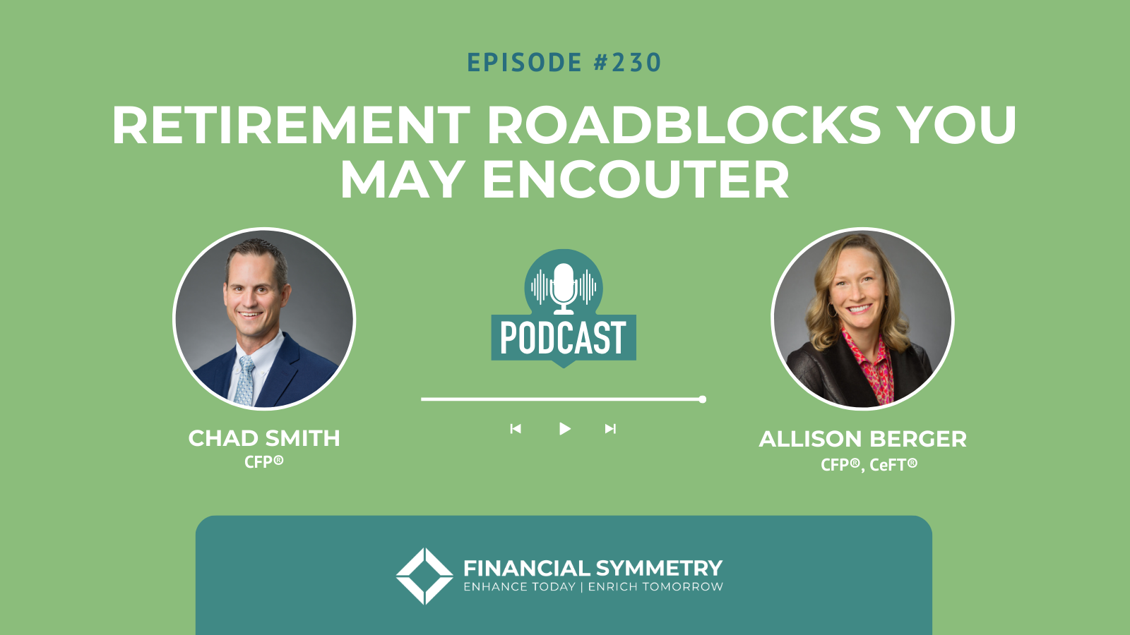 Retirement Roadblocks You May Encounter